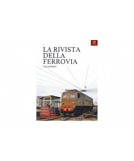 ACME - La Rivista della Ferrovia, RF22 - I quaderni n. 22