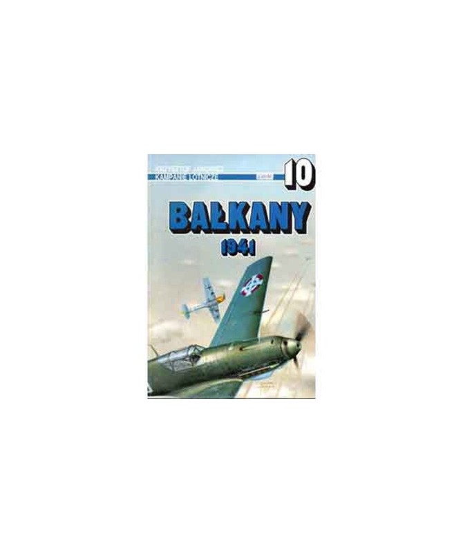 AJ PRESS – Monografia n. 10 (1996) – CAMPAGNA AEREA BALCANI 1941 in polacco