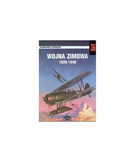 ED. WIDAWNICTWO – MILITARIA n. 36 – CAMPAGNA AEREA INVERNO 1939/40 in polacco